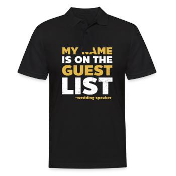 Speaker Name Is On Guest List - Men's Polo Shirt - black - Front - Kai (181cm)