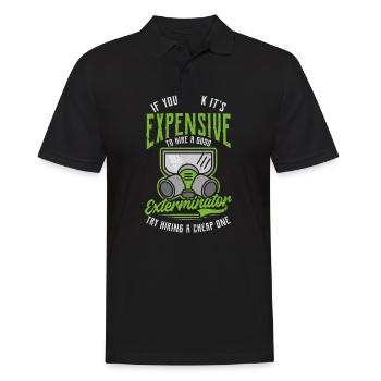 Bug Exterminator Sie denken, es ist teuer - Männer Poloshirt - Schwarz - Vorne - Kai (181cm)