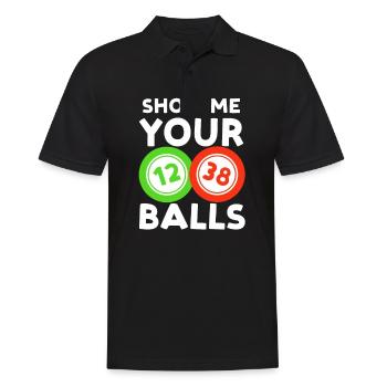 Bingo Queen Show Me Your Balls - Men's Polo Shirt - black - Front - Kai (181cm)