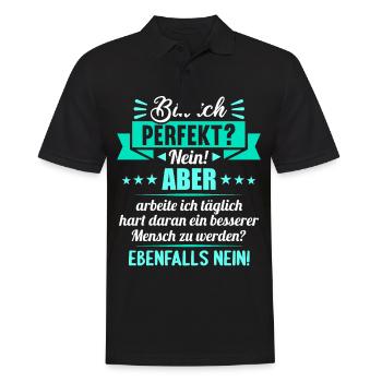Bin ich perfekt? Nein. Aber arbeite ich daran - Männer Poloshirt - Schwarz - Vorne - Kai (181cm)