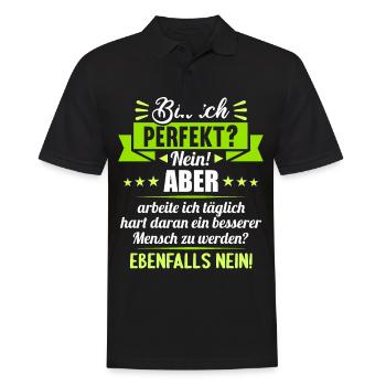 Bin ich perfekt? Nein. Aber arbeite ich daran - Männer Poloshirt - Schwarz - Vorne - Kai (181cm)