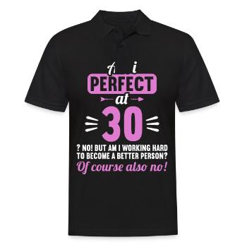 Am I perfect at 30 years 30th birthday - Men's Polo Shirt - black - Front - Kai (181cm)