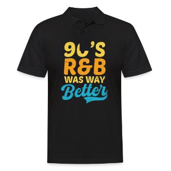 I Love The 90s 90s R&B Was Way Better - Men's Polo Shirt - black - Front - Kai (181cm)