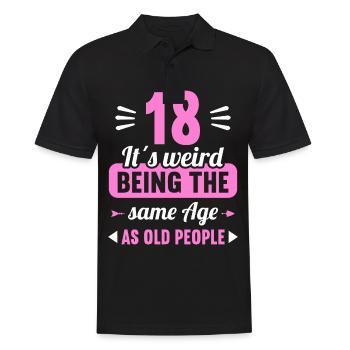 Strange at the same age as old 18th birthday - Men's Polo Shirt - black - Front - Kai (181cm)