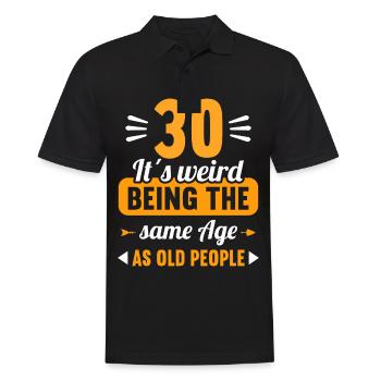 Seltsam im gleichen Alter wie alte 30. Geburtstag - Männer Poloshirt - Schwarz - Vorne - Kai (181cm)