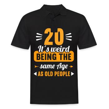 Seltsam im gleichen Alter wie alte 20. Geburtstag - Männer Poloshirt - Schwarz - Vorne - Kai (181cm)