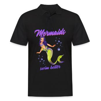 Schwimmen Spruch Lustig Mermaids Swim Better - Männer Poloshirt - Schwarz - Vorne - Kai (181cm)