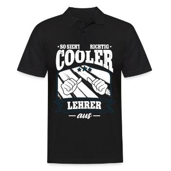 So Sieht Ein Richtig Cooler Lehrer Aus - Männer Poloshirt - Schwarz - Vorne - Kai (181cm)