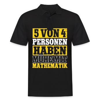 5 von 4 Menschen Haben Probleme mit Mathe Lehrer - Männer Poloshirt - Schwarz - Vorne - Kai (181cm)