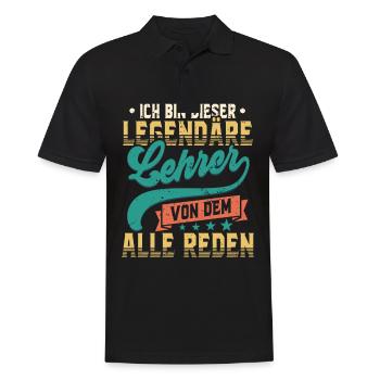 Ich Bin Dieser Legendäre Lehrer Von Den Alle Reden - Männer Poloshirt - Schwarz - Vorne - Kai (181cm)