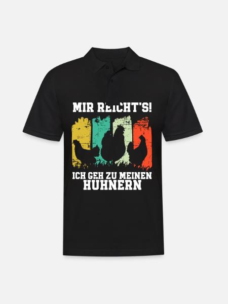 Mir Reichts Ich Geh Zu Meinen Hühnern - Männer Poloshirt - Schwarz