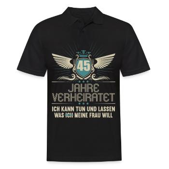 45 Jahre verheiratet kann tun 45.Hochzeitstag - Männer Poloshirt - Schwarz - Vorne - Kai (181cm)