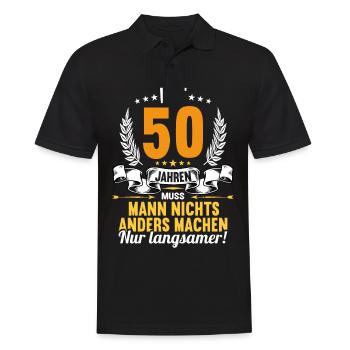 Mit 50 nichts anders nur langsamer 50 Geburtstag - Männer Poloshirt - Schwarz - Vorne - Kai (181cm)