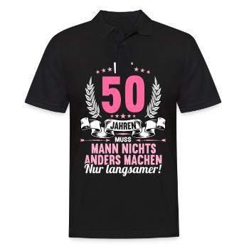 Mit 50 nichts anders nur langsamer 50 Geburtstag - Männer Poloshirt - Schwarz - Vorne - Kai (181cm)