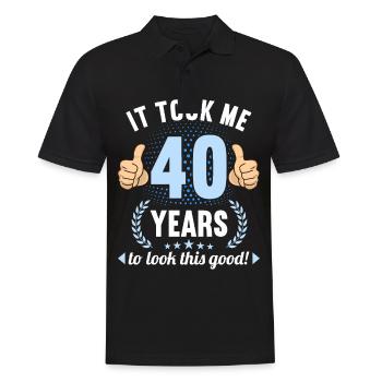 it took me 40 Years to look this good 40 Birthday - Männer Poloshirt - Schwarz - Vorne - Kai (181cm)