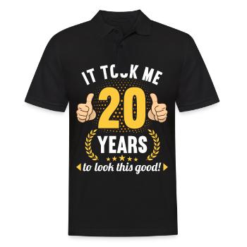 it took me 20 Years to look this good 20 Birthday - Men's Polo Shirt - black - Front - Kai (181cm)