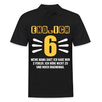Endlich 6 Mama sagt hab nur 2 Fehler 6. Geburtstag - Männer Poloshirt - Schwarz - Vorne - Kai (181cm)