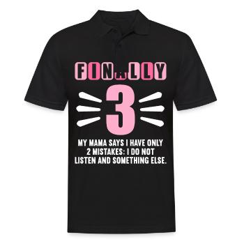 Finally 3 mom says have only 2 mistakes 3rd birthday - Men's Polo Shirt - black - Front - Kai (181cm)