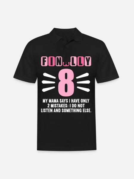 Enfin 8 maman dit n’avoir que 2 erreurs 8ème anniversaire - Polo Homme - noir