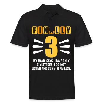Finally 3 mom says have only 2 mistakes 3rd birthday - Men's Polo Shirt - black - Front - Kai (181cm)