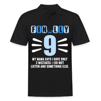 Endlich 9 Mama sagt hab nur 2 Fehler 9. Geburtstag - Männer Poloshirt - Schwarz - Vorne - Kai (181cm)