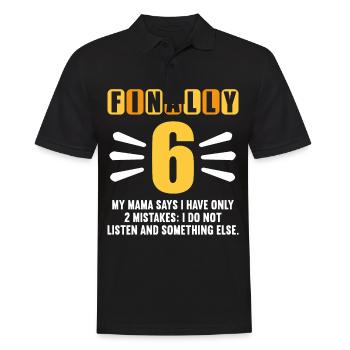 Endlich 6 Mama sagt hab nur 2 Fehler 6. Geburtstag - Männer Poloshirt - Schwarz - Vorne - Kai (181cm)