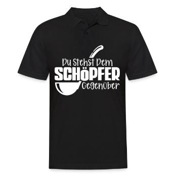 Koch Du Stehst Dem Schöpfer Gegenüber - Männer Poloshirt - Schwarz - Vorne - Kai (181cm)