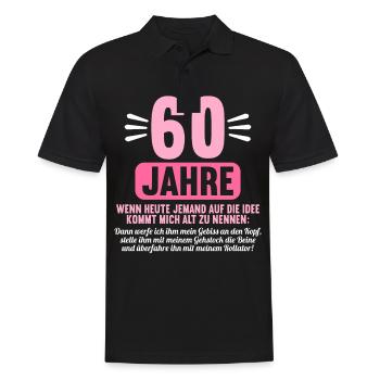60 Jahre idee mich alt zu nennen 60 Geburtstag - Männer Poloshirt - Schwarz - Vorne - Kai (181cm)