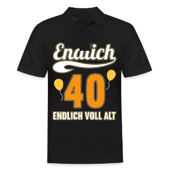 Endlich 40 Jahre endlich voll alt 40 Geburtstag - Männer Poloshirt - Schwarz - Vorne - Kai (181cm)