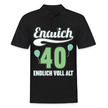 Endlich 40 Jahre endlich voll alt 40 Geburtstag - Männer Poloshirt - Schwarz - Vorne - Kai (181cm)