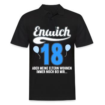 Endlich 18 aber Eltern leben bei mir 18 Geburtstag - Männer Poloshirt - Schwarz - Vorne - Kai (181cm)