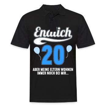 Endlich 20 aber Eltern leben bei mir 20 Geburtstag - Männer Poloshirt - Schwarz - Vorne - Kai (181cm)