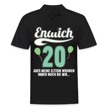 Endlich 20 aber Eltern leben bei mir 20 Geburtstag - Männer Poloshirt - Schwarz - Vorne - Kai (181cm)
