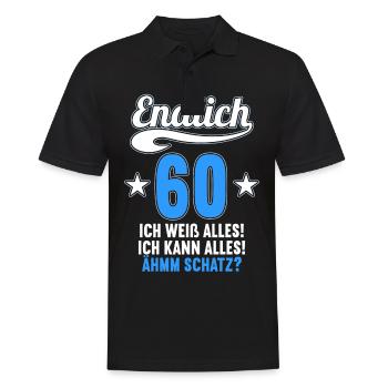 Endlich 60 weiß kann alles Äh Schatz 60 Geburtstag - Männer Poloshirt - Schwarz - Vorne - Kai (181cm)