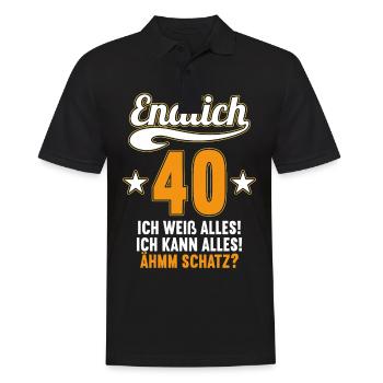 Endlich 40 weiß kann alles Äh Schatz 40 Geburtstag - Männer Poloshirt - Schwarz - Vorne - Kai (181cm)
