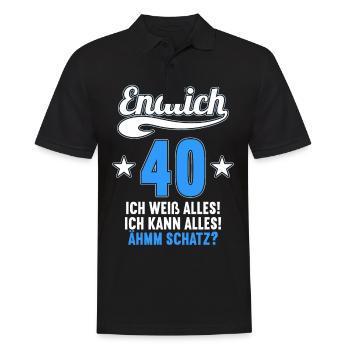 Endlich 40 weiß kann alles Äh Schatz 40 Geburtstag - Männer Poloshirt - Schwarz - Vorne - Kai (181cm)