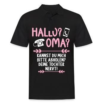 Hallo Oma Kannst mich abholen Deine Tochter nervt - Männer Poloshirt - Schwarz - Vorne - Kai (181cm)