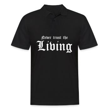 Gothic Lover Never Trust the Living - Men's Polo Shirt - black - Front - Kai (181cm)