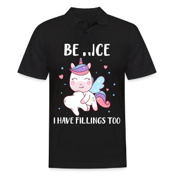 Be Nice I Have Fillings Too Einhorn Zahnfee mit - Männer Poloshirt - Schwarz - Vorne - Kai (181cm)