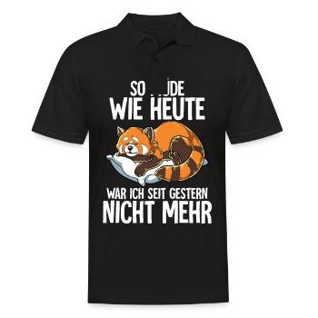 So Müde Wie Heute War Ich Seit Gestern Nicht Mehr - Männer Poloshirt - Schwarz - Vorne - Kai (181cm)