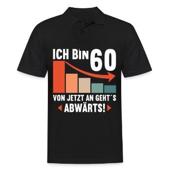 Ich bin 60 Ab jetzt gehts abwärts 60 Geburtstag - Männer Poloshirt - Schwarz - Vorne - Kai (181cm)