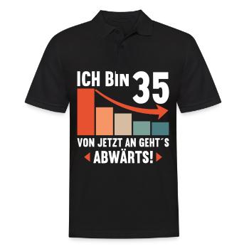 Ich bin 35 Ab jetzt gehts abwärts 35 Geburtstag - Männer Poloshirt - Schwarz - Vorne - Kai (181cm)