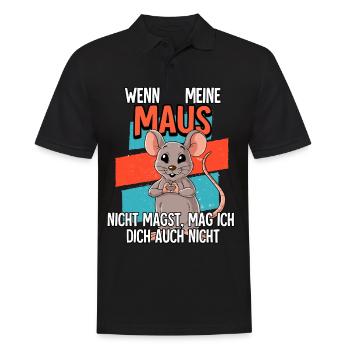 Wenn Du Meine Maus - Männer Poloshirt - Schwarz - Vorne - Kai (181cm)