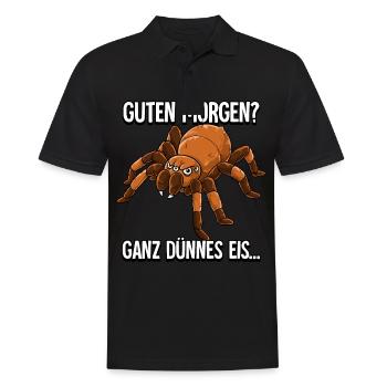 Guten Morgen Ganz Dünnes Eis Vogelspinne - Männer Poloshirt - Schwarz - Vorne - Kai (181cm)