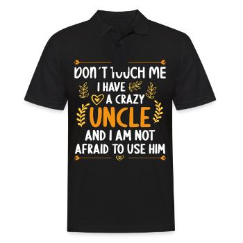 I have a crazy uncle niece nephew - Men's Polo Shirt - black - Front - Kai (181cm)