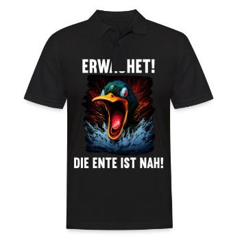 Erwachet Die Ente ist nah Duck Ente lustiges Enten - Männer Poloshirt - Schwarz - Vorne - Kai (181cm)