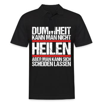 Dummheit kann man nicht heilen Scheidungs - Männer Poloshirt - Schwarz - Vorne - Kai (181cm)