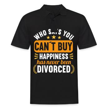 Who says you Cant Buy Happiness has Never Divorced - Männer Poloshirt - Schwarz - Vorne - Kai (181cm)