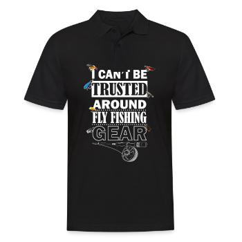 I Can't Be Trusted Around Fly Fishing Gear - Männer Poloshirt - Schwarz - Vorne - Kai (181cm)