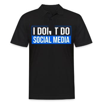 I Don't Do Social Media - Protect Your Privacy - Männer Poloshirt - Schwarz - Vorne - Kai (181cm)